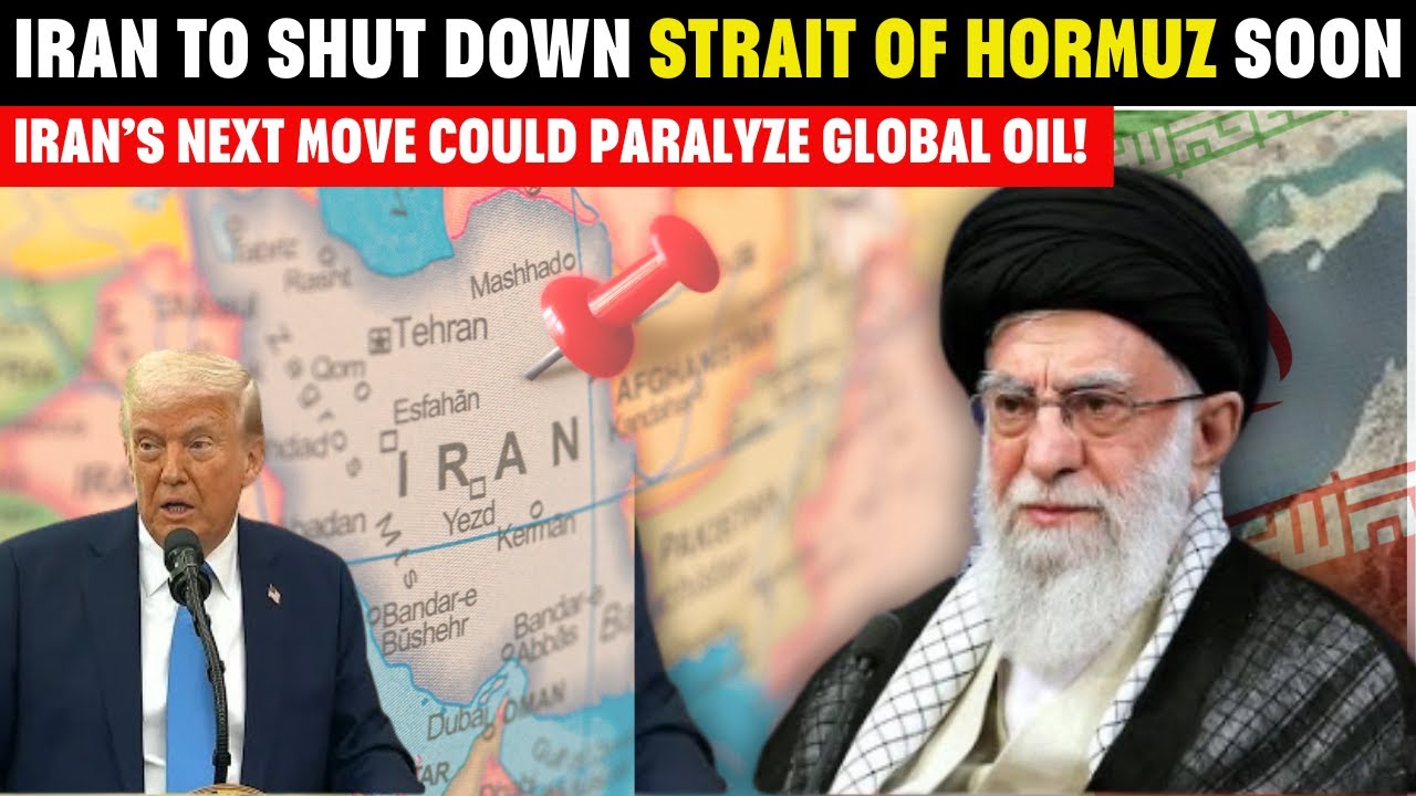 Could Iran Really Shut Down the World's Oil Lifeline? Strait of Hormuz Crisis is Ahead