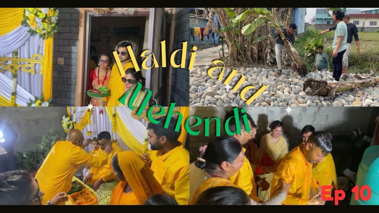 Dai Ko Bihey Day 3rd || Haldi & Mehendi || part-2