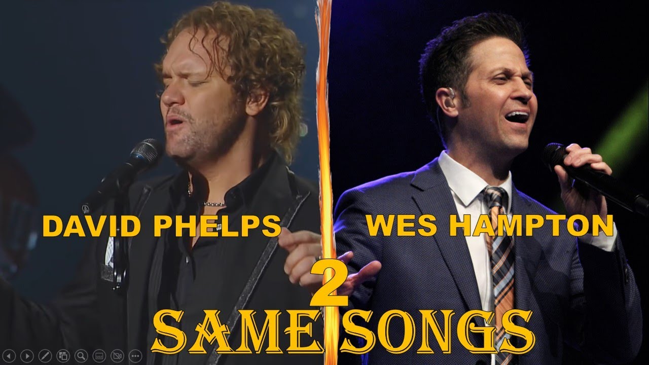 David Phelps VS Wes Hampton || Same Songs 2 || Mismas canciones 2 || 2023