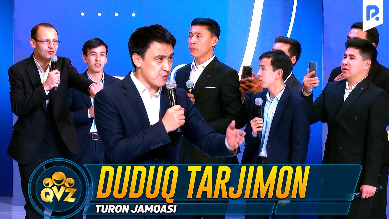 QVZ 2022 | Turon jamoasi - Duduq tarjimon