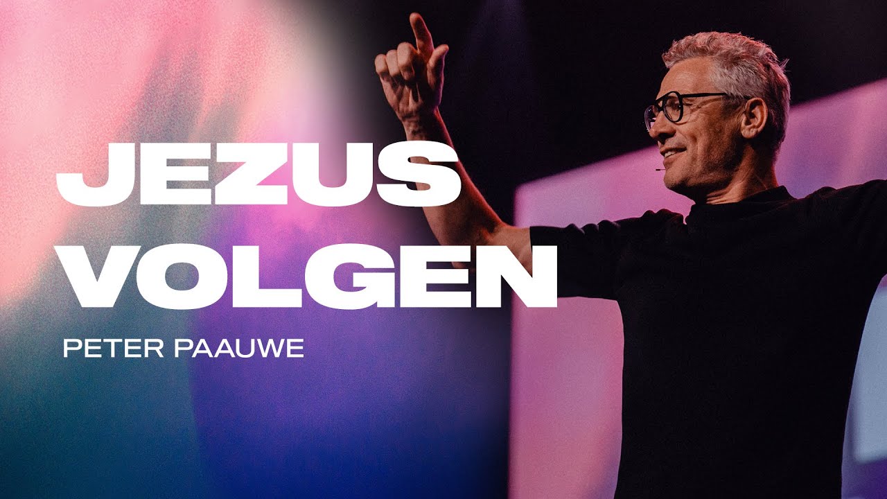 👣 Jezus Volgen - Peter Paauwe