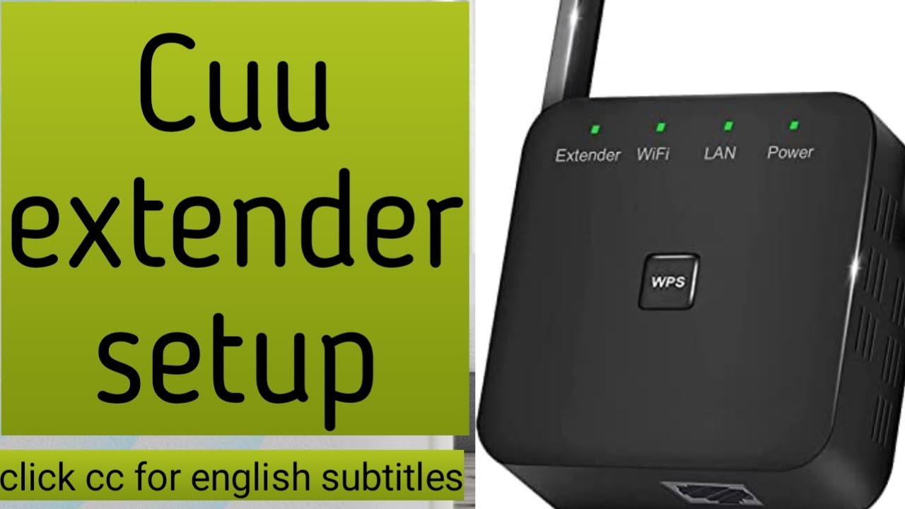 НАСТРОЙКА ВАШЕГО WI-FI-РЕТРАНСЛЯТОРА CUU | РУКОВОДСТВО ПО НАСТРОЙКЕ БРАУЗЕРА CUU И WPS | НАСТРОЙК...