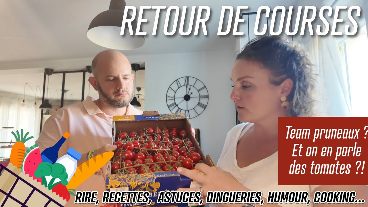 [. RETOUR DE COURSES .] Team Pruneaux ? On en parle des tomates ?! 🥰
