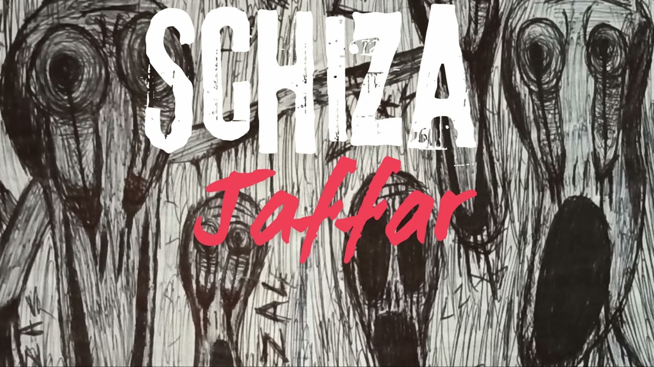 Jaffar - Schiza