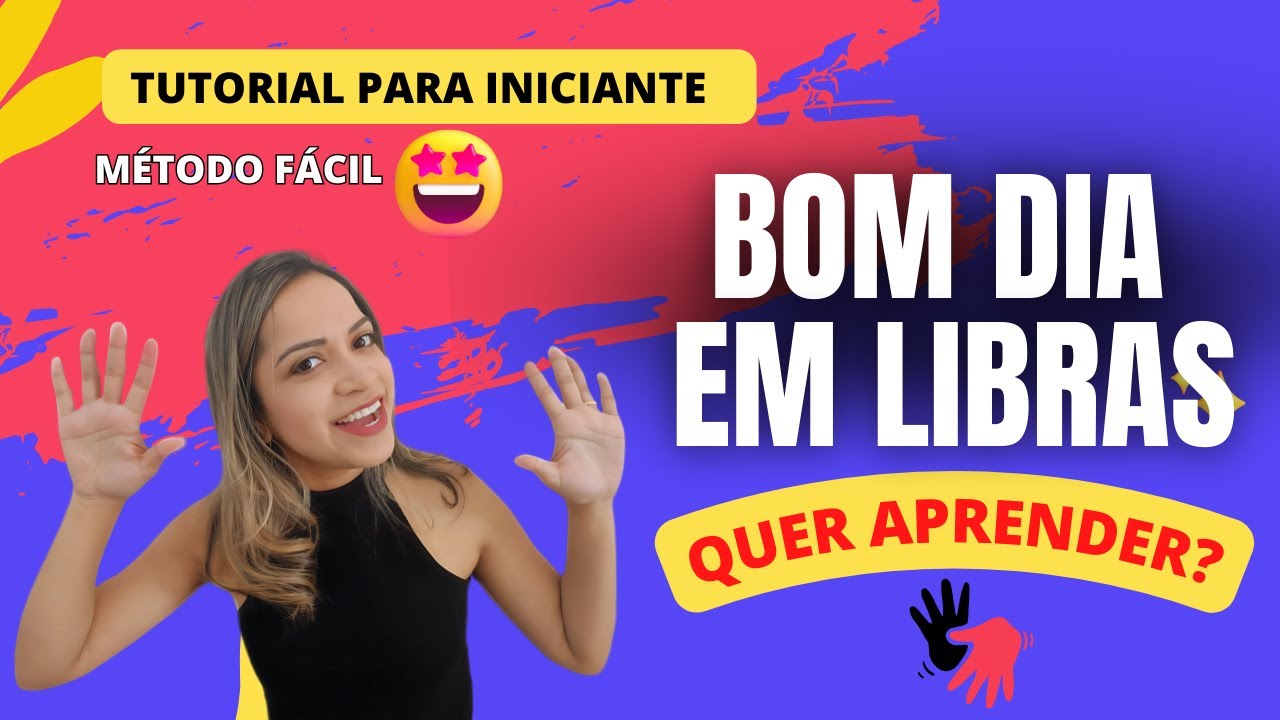 Bom dia em libras  Aprenda Libras com Kelly Canuto
