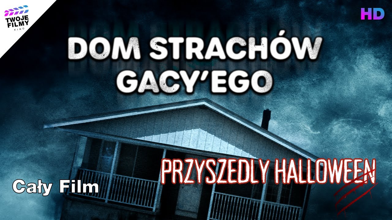 DOM STRACH&Oacute;W GACY&rsquo;EGO I Polski Lektor I Found Footage Horror I Cały Film I HD