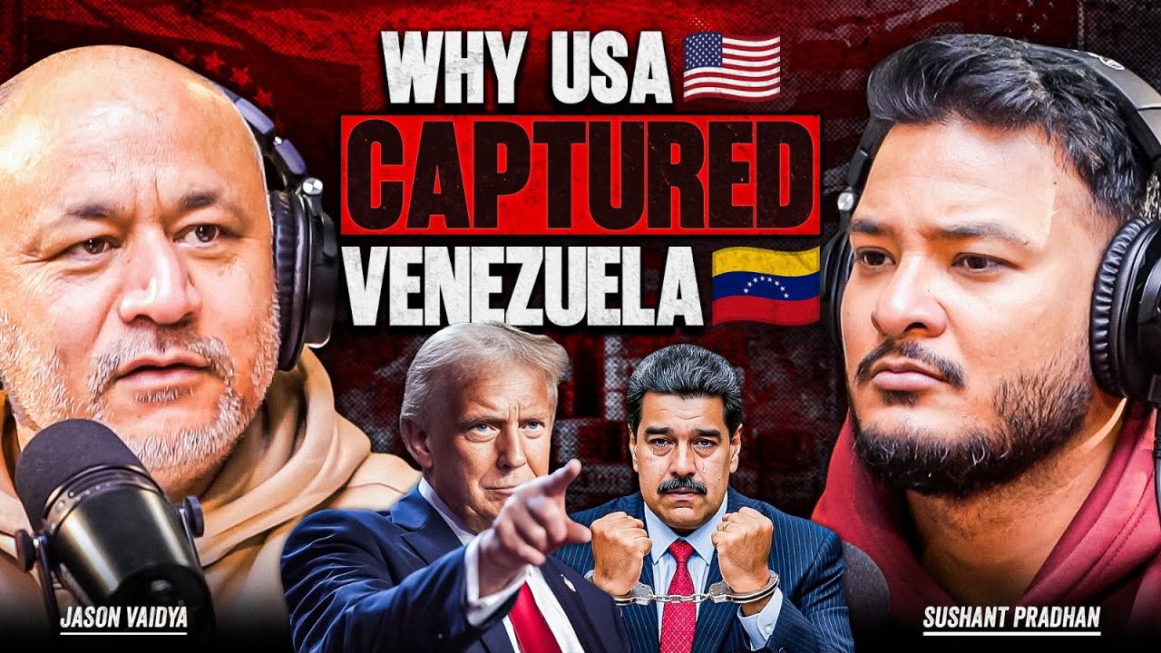 Ep: 521 | Heat in Geopolitics: Why America CAPTURED Venezuela ? | Jason Vaidya | Sushant Pradhan