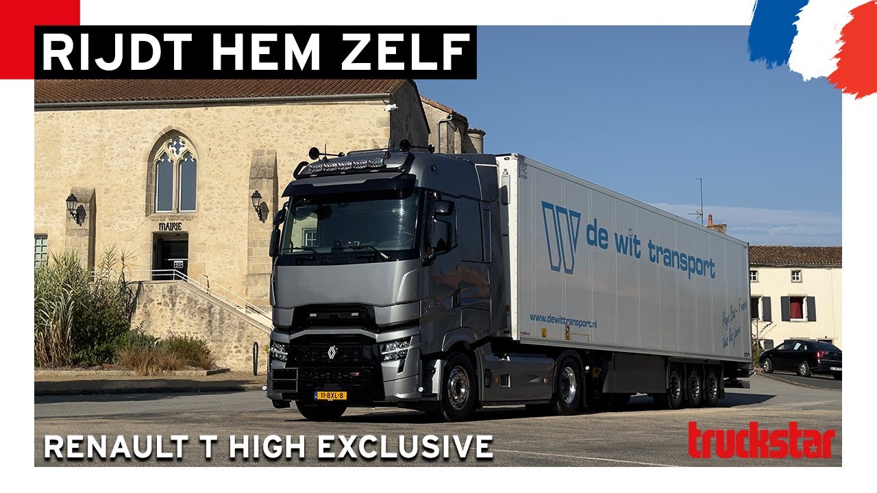 Met een Renault T High voor De Wit Transport naar Frankrijk | Truckstar Rijdt 'm Zelf