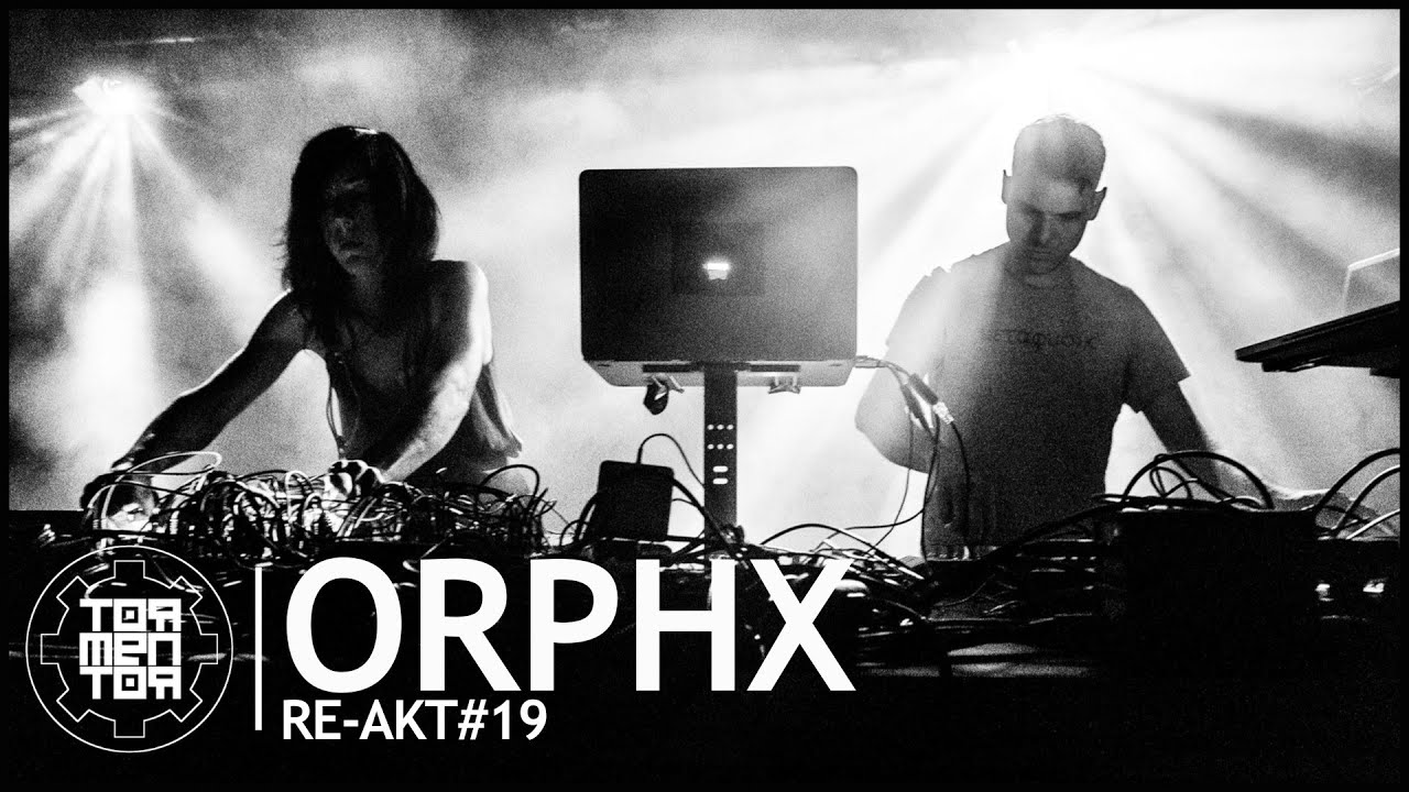 RE-AKT#19 : Orphx