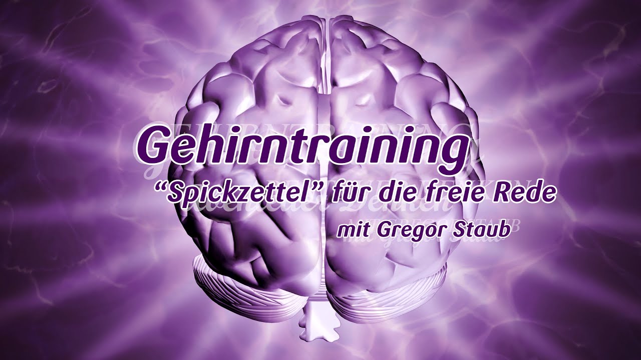 Gehirntraining mit Gregor Staub: 