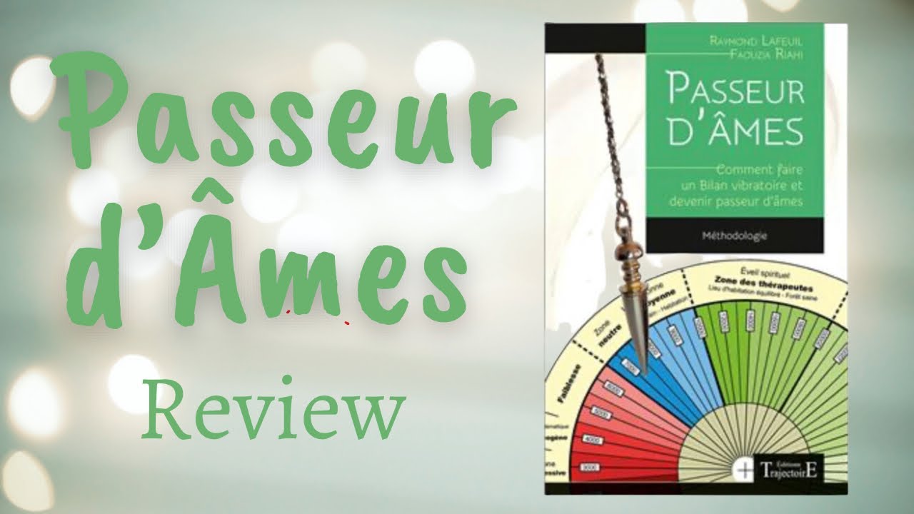 PASSEUR D’ÂME - ce que j’en pense - Review