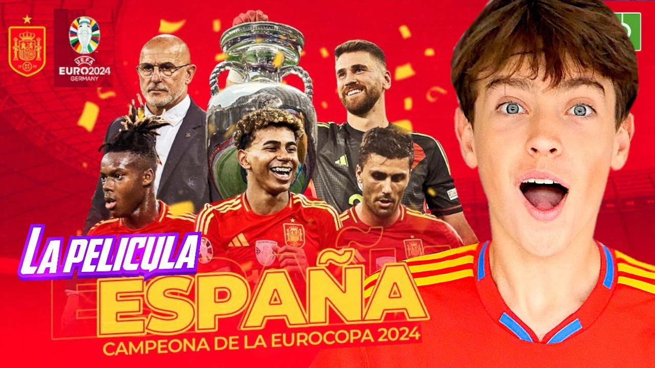 ESPAÑA CAMPEONA EUROCOPA 24 *LA PELÍCULA*
