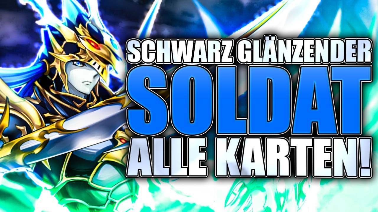 Alle 27 Schwarz Glänzender Soldat Karten Erklärt! [Alle Karten in Yu-Gi-Oh!]