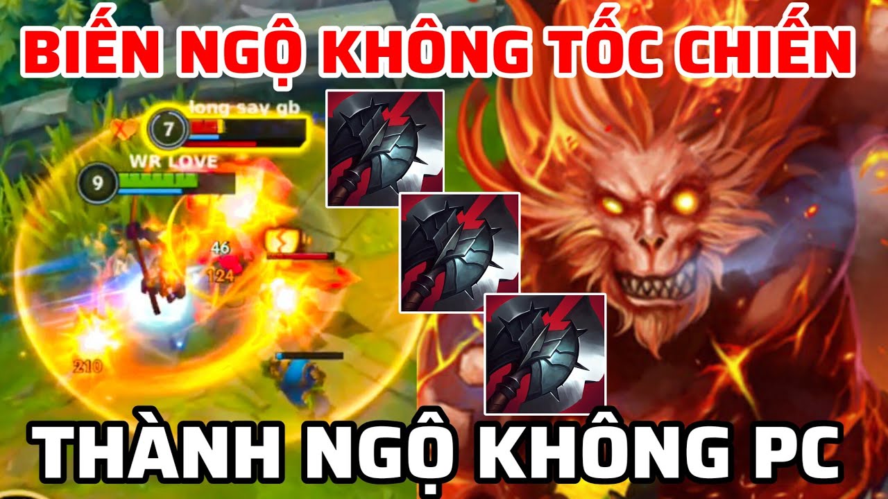 CÁCH MÌNH BIẾN NGỘ KHÔNG TỐC CHIẾN THÀNH NGỘ KHÔNG PC | DAME CỰC ẢO TRÊN RANK THÁCH ĐẤU 