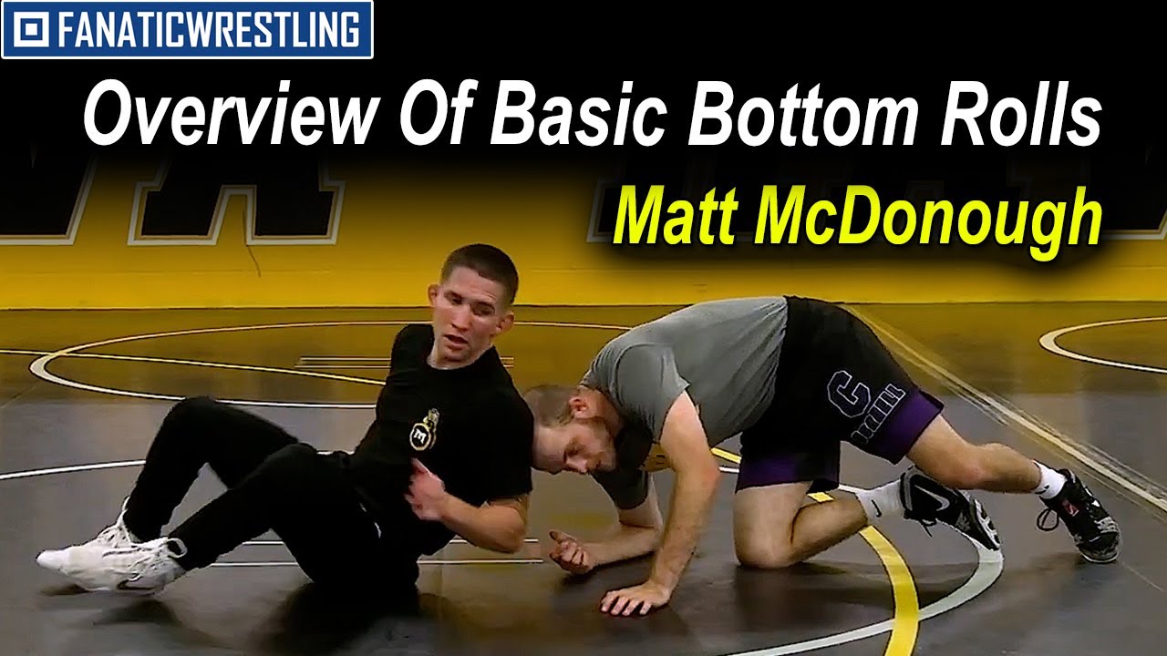 An Overview Of Basic Bottom Rolls by Matt McDonough