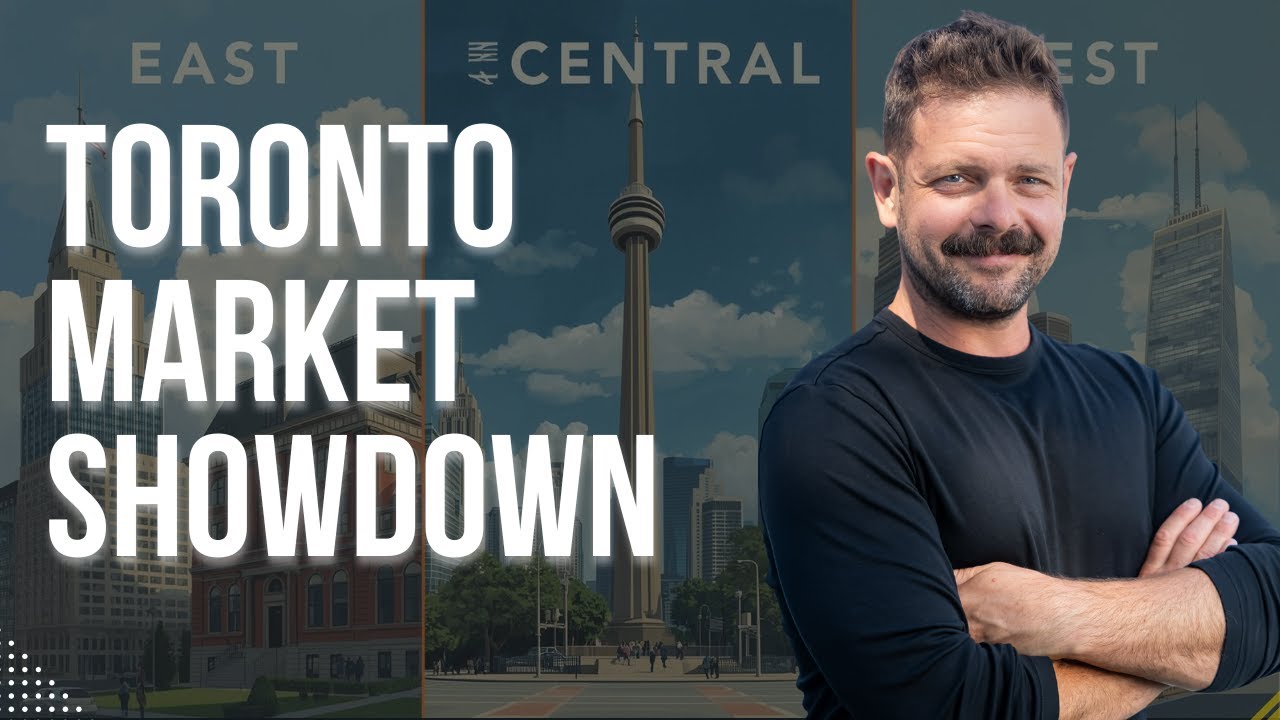 Toronto Real Estate 2025: East vs Central vs West | Market Trends & Updates
