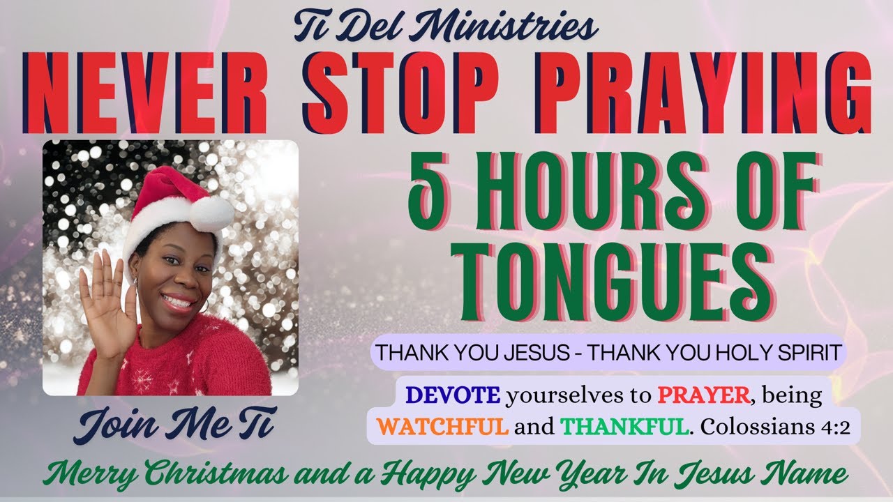 5 Hours Praying In Tongues 25-Dec-2025 | #TidelMinistries