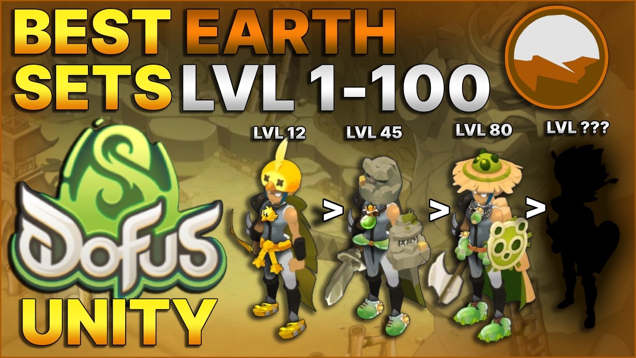 The BEST EARTH Sets Level 1 to 100 in Dofus Unity (3.0)
