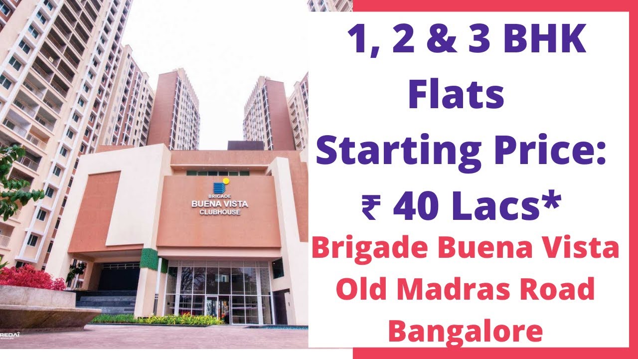 Brigade Buena Vista Old Madras Road, Budigere Cross Bangalore | Sales 6366370375 | Walkthrough Video