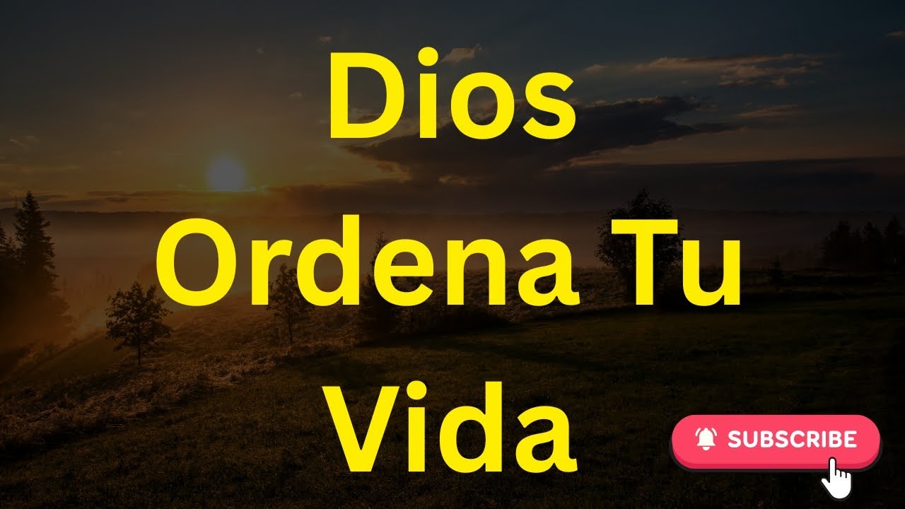 Organiza Tu Vida con Dios Hoy