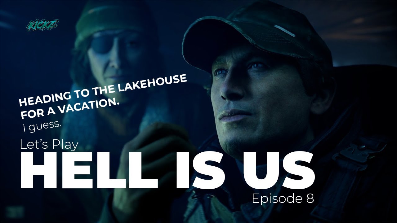 Hell is Us – Episode 8 | The Blue Flower Leads Us Underground
