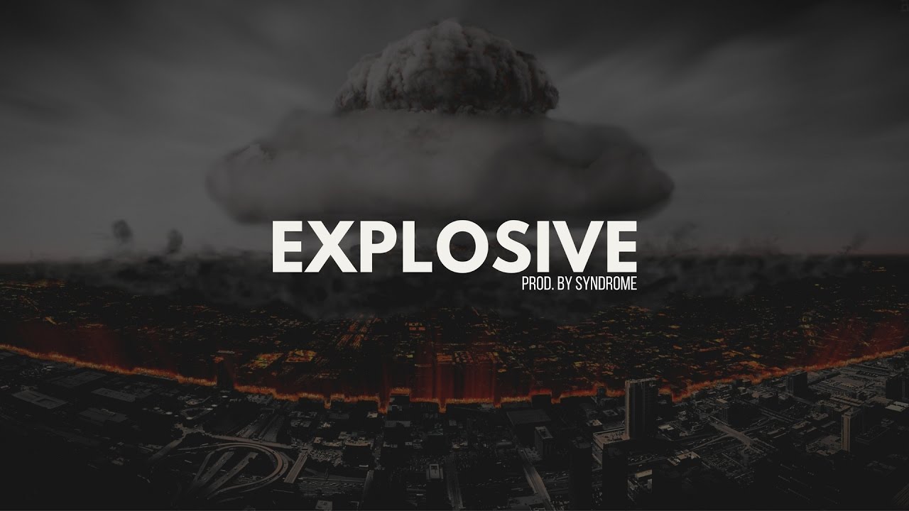 FREE Hard Bass-Heavy Rap Beat / Explosive (Prod. By Syndrome)