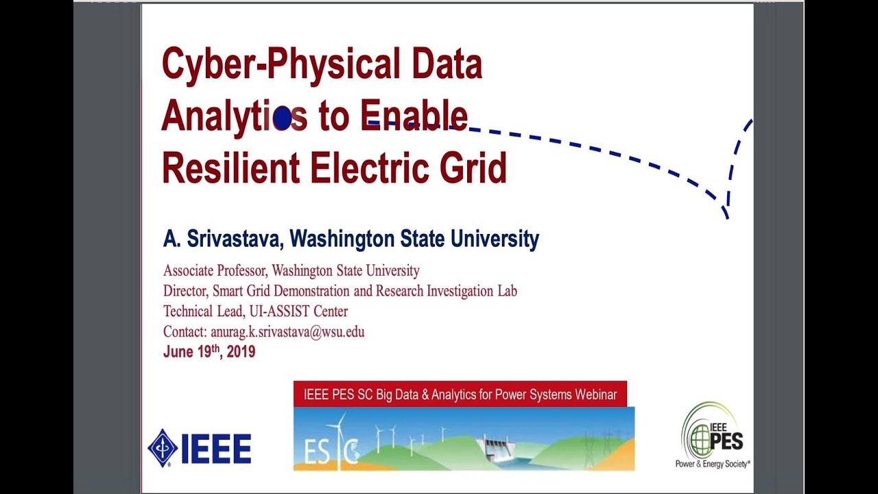 (IEEE BDA Tutorial Series) Cyber-Physical Data Analytics to Enable Resilient  Electric Grid