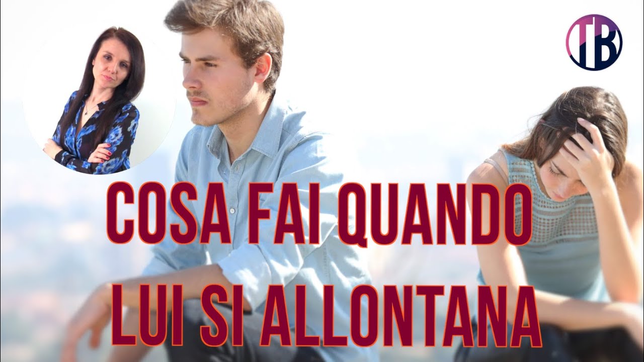 Quando un uomo si allontana… Come attirare la sua attenzione
