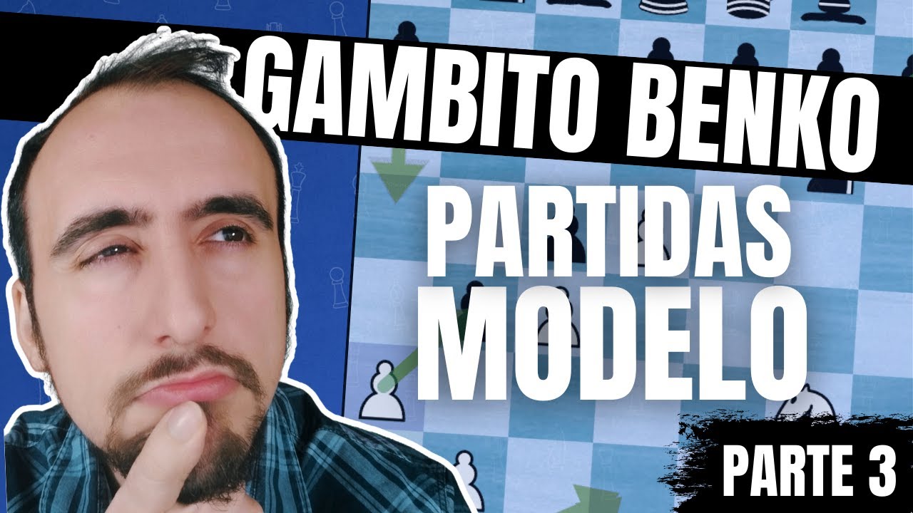 GAMBITO BENKO: &iquest;C&Oacute;MO lo JUEGAN los S&Uacute;PER GM? DOS PARTIDAS MODELO | APERTURAS COMO UN GRAN MAESTRO
