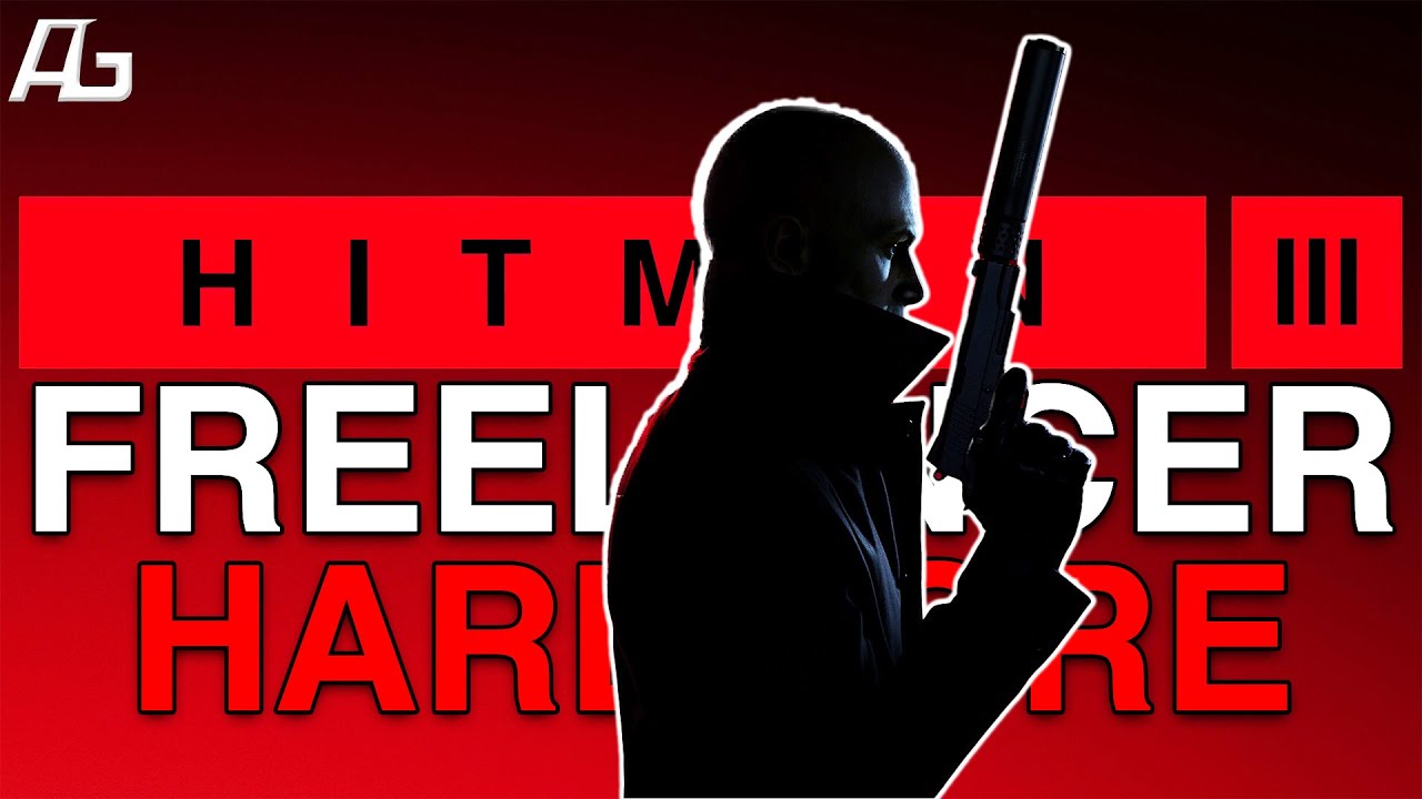 HITMAN: Freelancer Hardcore #37 🔴