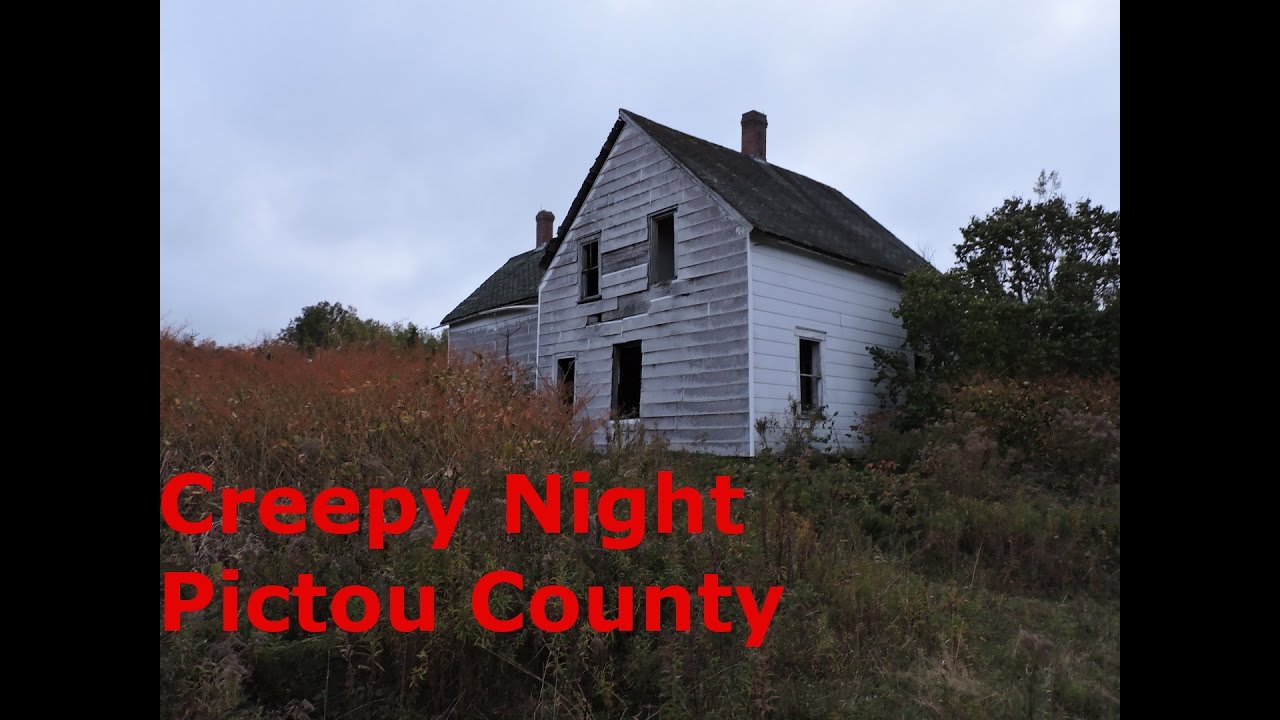 Creepy Night Pictou County