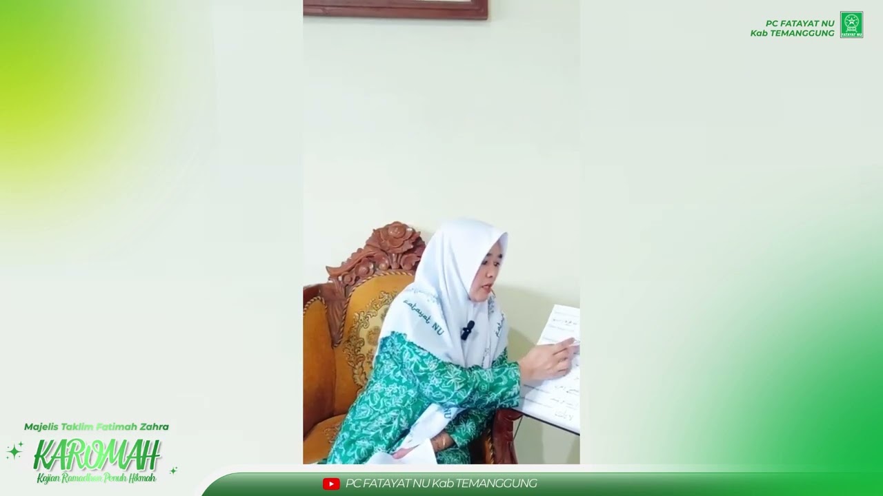 KAROMAH: Kajian Ramadhan Penuh Hikmah | PC Fatayat NU Temanggung | Nyai Hj. Chikamiyati Nur Mabruroh
