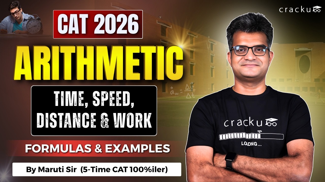 CAT 2026 Time, Speed, Distance & Work&mdash;Formulas & Questions + Notes 📚