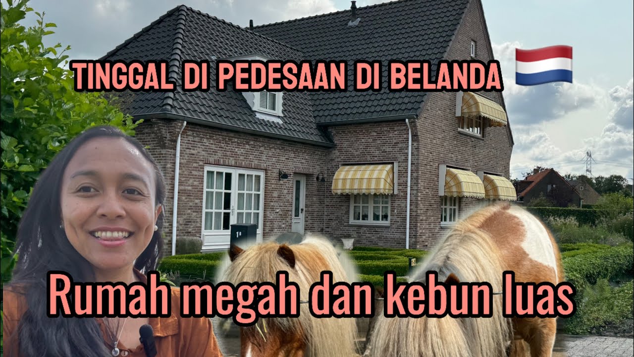 RUMAH DI PEDESAAN BELANDA😄 || MEGAH & KEBUN LUAS