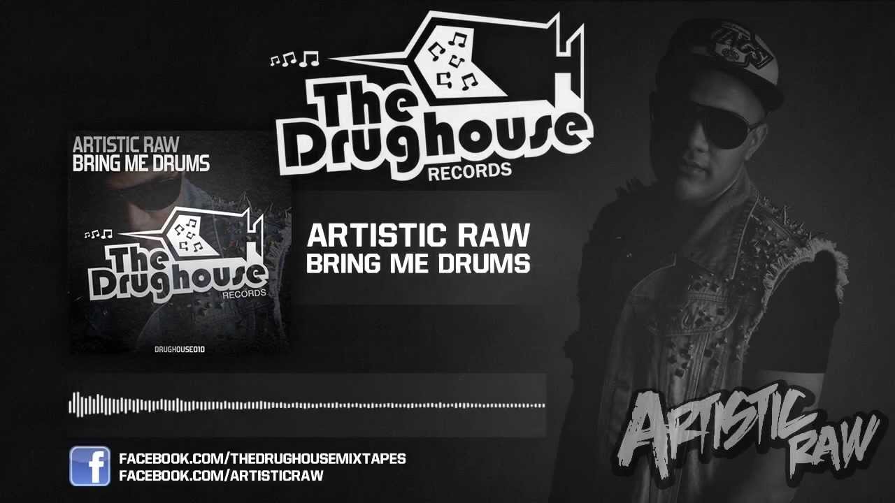 Artistic Raw - Bring me drums (original mix)