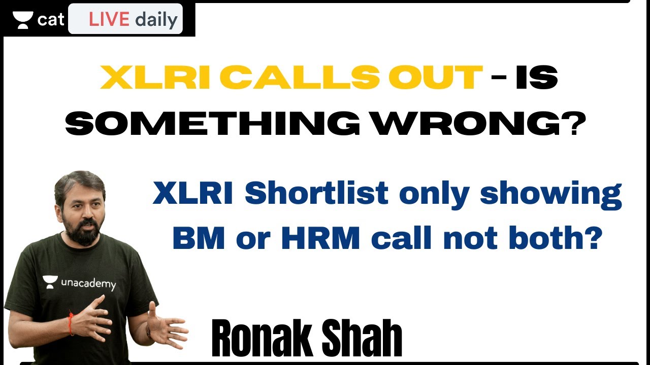 XLRI Calls Out - Is Something Wrong? XLRI Shortlist only showing BM or HRM call not both?