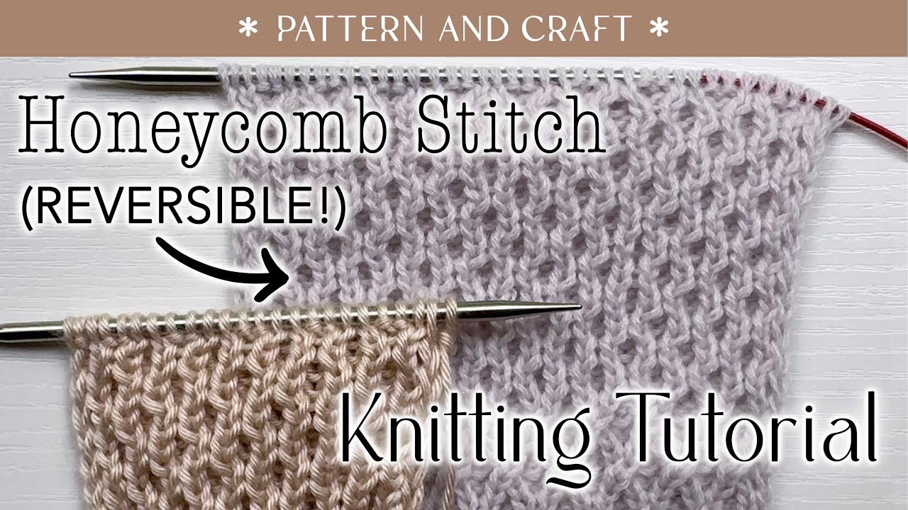 Reversible Mini Honeycomb Knitting Stitch Pattern
