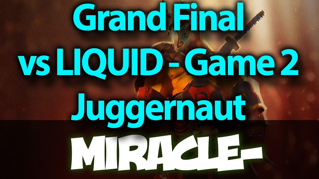 Full Miracle's Perspective Juggernaut vs LIQUID Game 2 Grand Final - Rage Dota 2 Gameplay