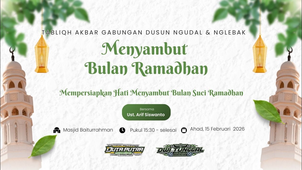 PENGAJIAN MENYAMBUT BULAN RAMADHAN || DWI TUNGGAL PRO AUDIO  || DUTA PUTRA VIDEO HD.