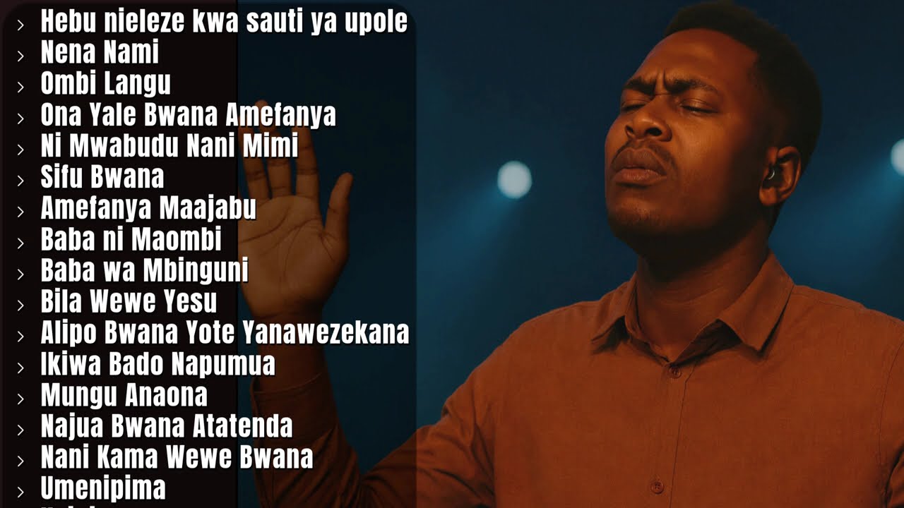 Best Swahili Worship Songs Mix 2026 |Sifu Bwana,Nena Nami,Yesu Rafiki Mwema |Powerful  Worship