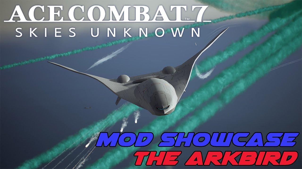 Демонстрация модов Ace Combat: Arkbird