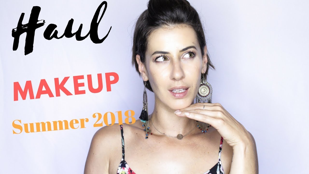 Mega Haul Makeup summer 2018