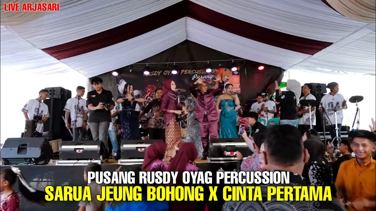 SARUA JEUNG BOHONG X CINTA PERTAMA | PUSANG RUSDY OYAG PERCUSSION