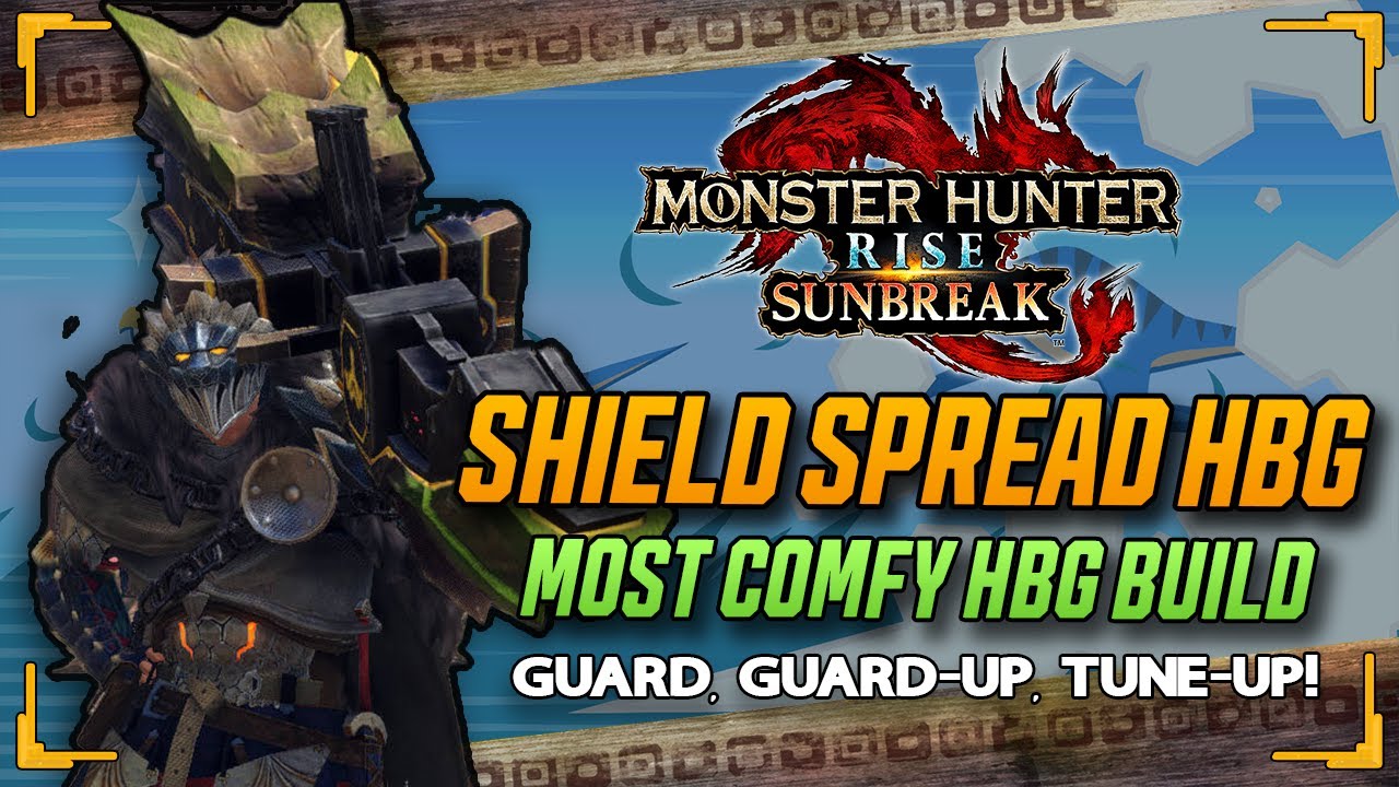Ultimate Comfy HBG Build - Shield Spread Heavy Bowgun - Monster Hunter Rise Sunbreak!