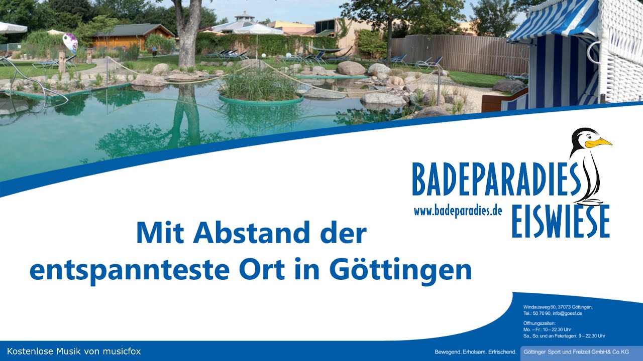 Badeparadies Eiswiese - Mit Abstand der entspannteste Ort in Göttingen