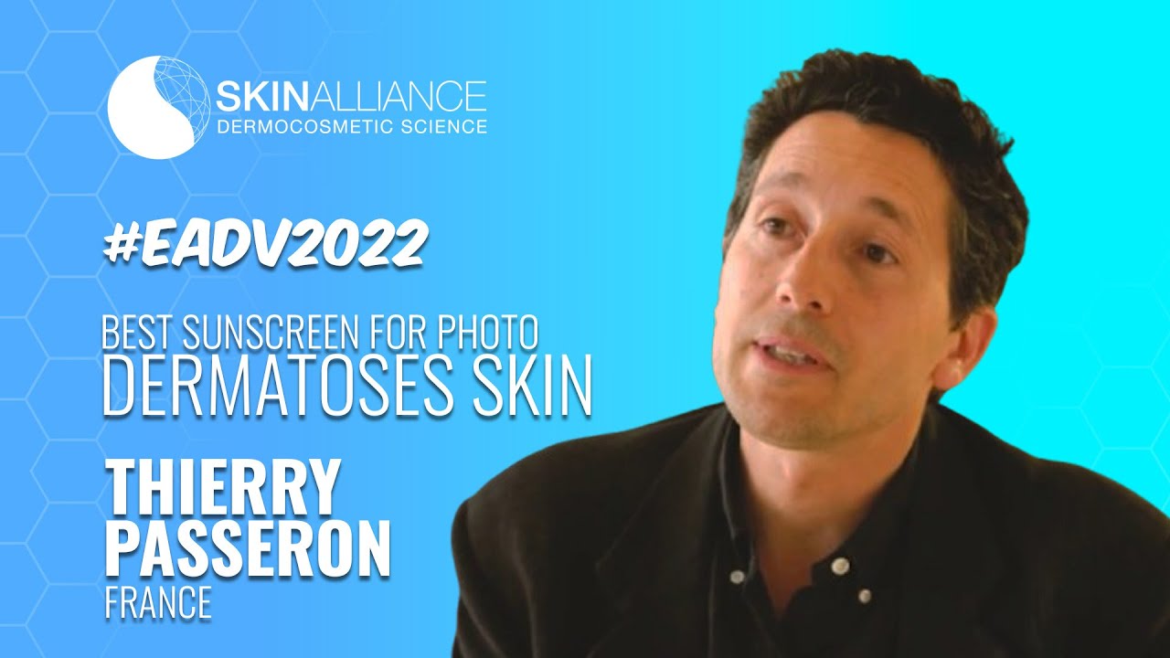 Best Sunscreen for Photo Dermatoses Skin | Thierry PASSERON | Skinalliance LDB