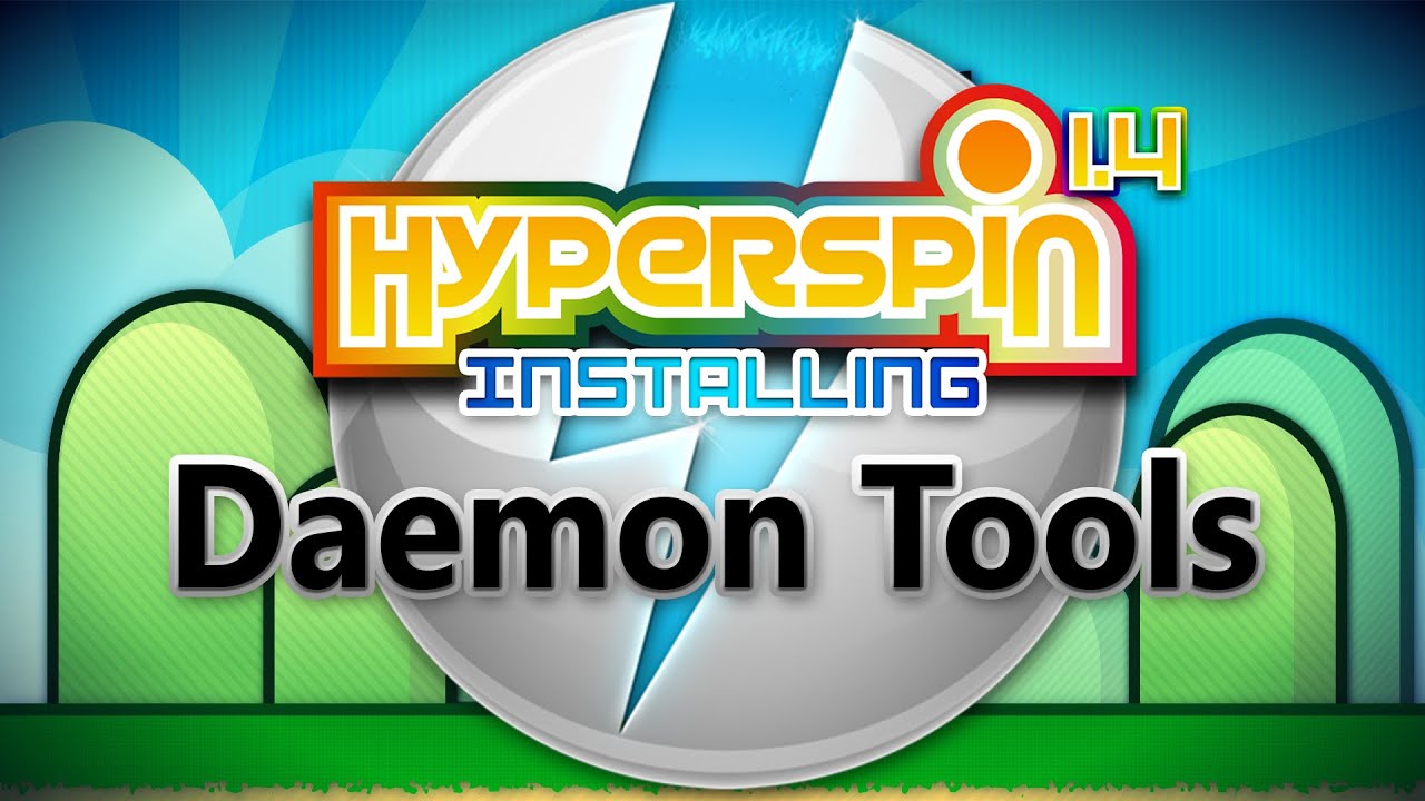 HYPERSPIN - DAEMON TOOLS setup guide! 2015