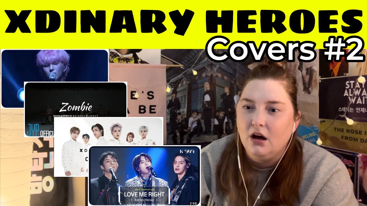 Xdinary Heroes Covers, Part 2- Zombie, Ghost of You, Impossible, & Love Me Right
