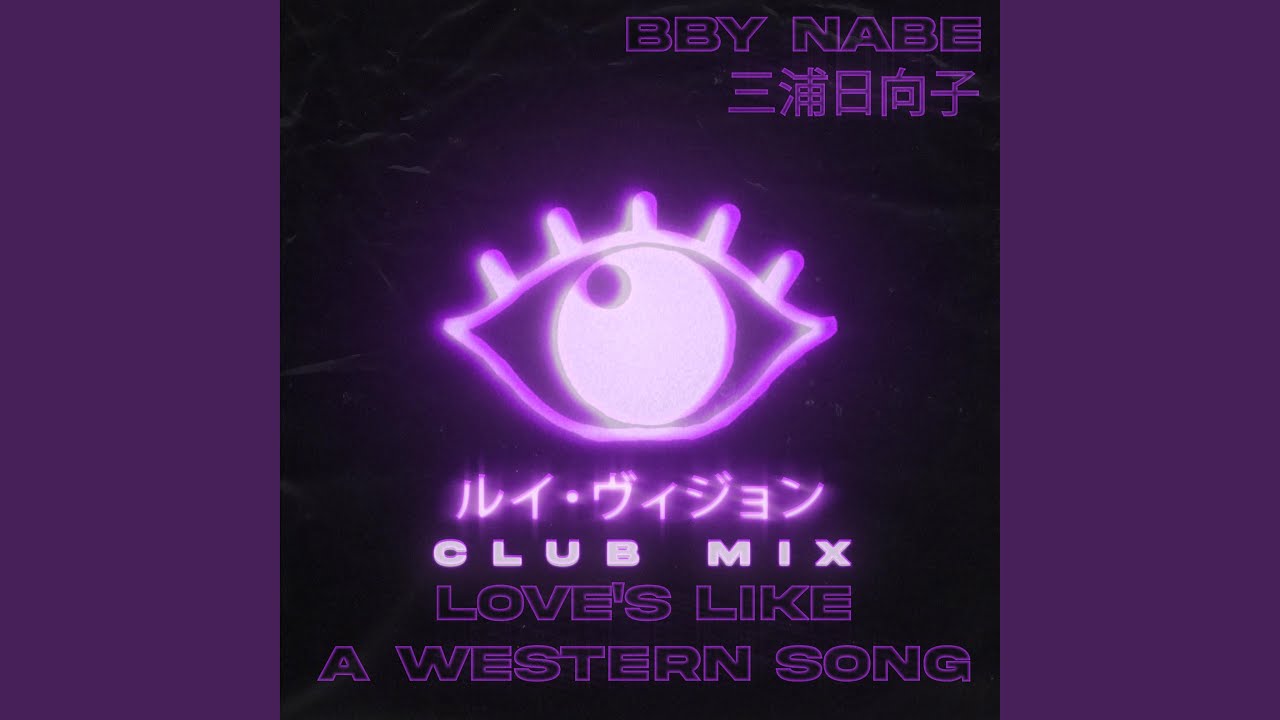 Love's Like A Western Song (Club Mix)