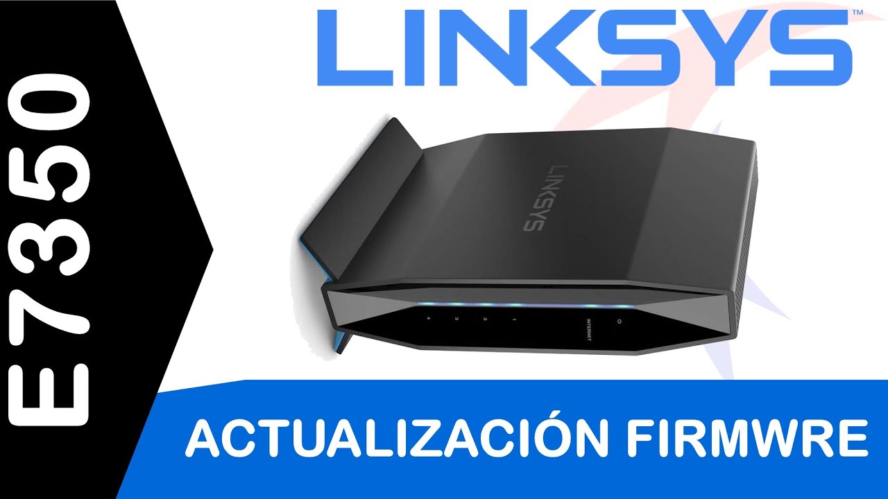 Linksys E7350 Actualizaci&oacute;n Firmware Tecnocompras #Linksys #E7350 #Wifi6 #80211AX #Tecnocompras